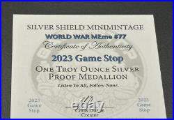 1 oz Silver Proof Game Stop Silver Shield. 999 Pure COA BOX 2023 Wall St Bets