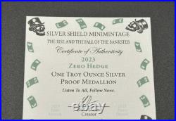 1 oz Silver Proof Zero Hedge Silver Shield. 999 Pure COA BOX 2023 Limited