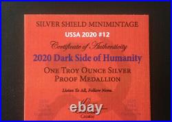 1 oz silver proof Dark Side Of Humanity. 999 Pure COA BOX SSG Silver Shield