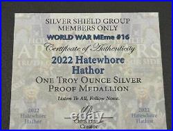 1 oz silver proof Hatewhore Hathor 2022 COA. 999 Pure Box Silver Shield SSG