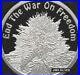 2019 2 oz. Silver Shield END THE WAR ON FREEDOM Silver PROOF with LOW COA & BOX