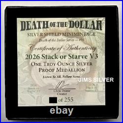2026 Silver Shield STACK OR STARVE V3 1 oz Silver PROOF with BOX & VERY LOW COA